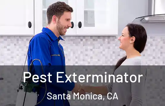  Pest Exterminator Santa Monica, CA